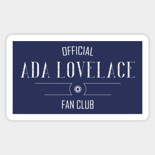 Science and Tech: Ada Lovelace Fan Club (white text) Magnet